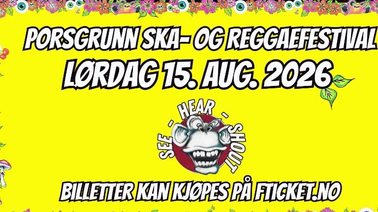 Norges feteste og eneste SKA- og Reggaefestival, 15 august 2026.